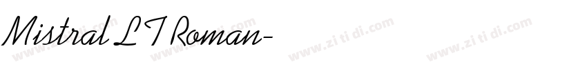 Mistral LT Roman字体转换